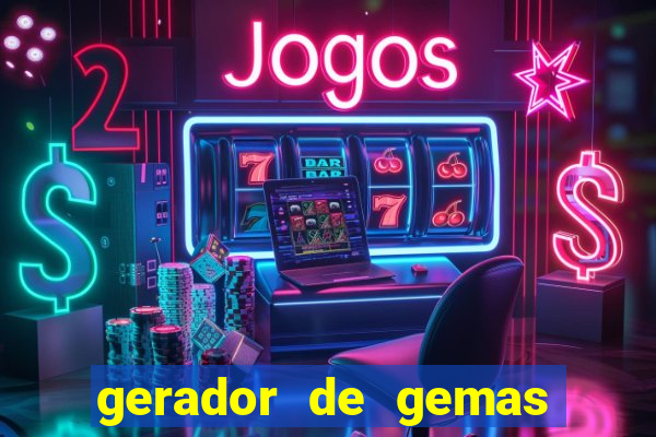gerador de gemas clash royale